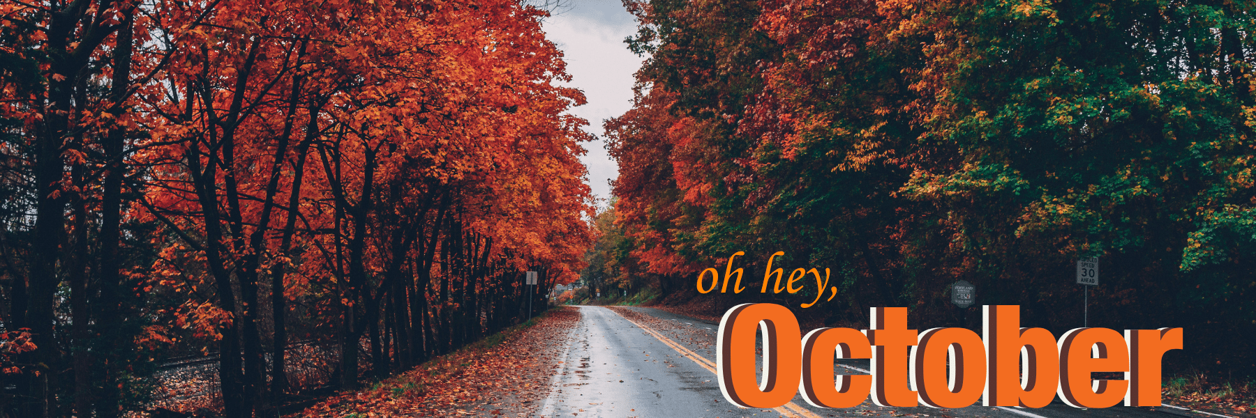 Hey October